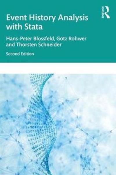 Cover for Blossfeld, Hans-Peter (Bamberg University, Germany) · Event History Analysis With Stata: 2nd Edition (Paperback Book) (2019)