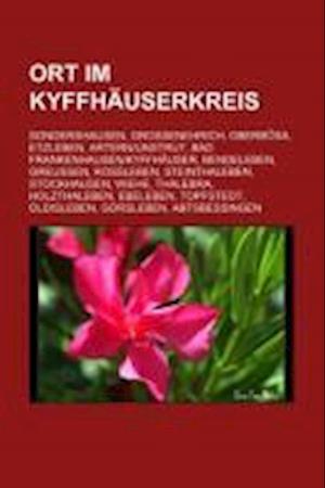 Cover for Quelle: Wikipedia · Ort Im Kyffhäuserkreis (Book) (2022)