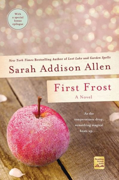 Cover for Sarah Addison Allen · First Frost: A Novel (Pocketbok) (2016)