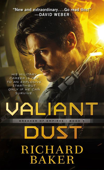 Cover for Richard Baker · Valiant Dust - Breaker of Empires (Paperback Book) (2018)