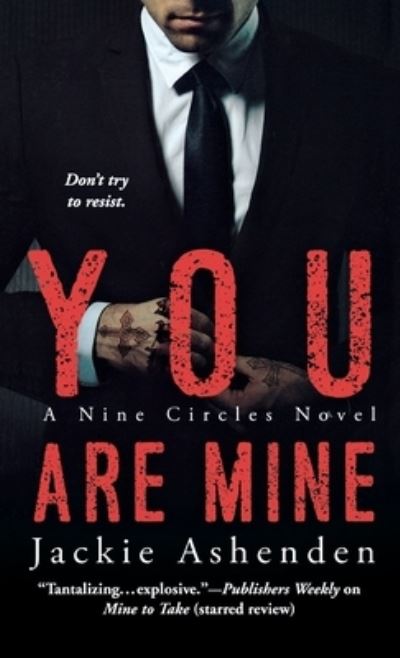 Cover for Jackie Ashenden · You Are Mine (Paperback Book) (2015)