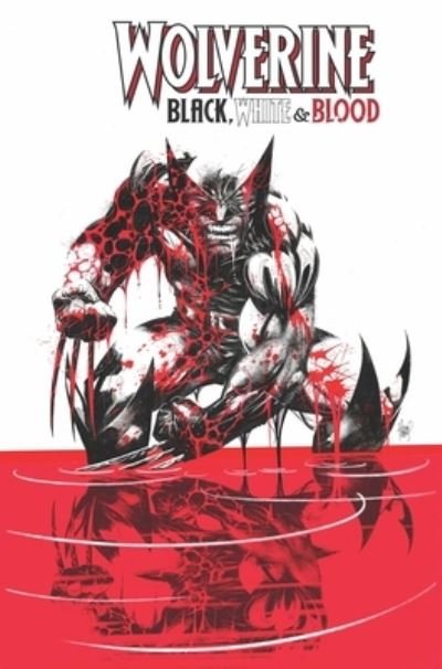 Cover for Gerry Duggan · Wolverine: Black, White &amp; Blood (Pocketbok) (2022)