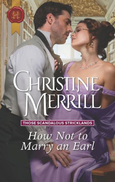 Cover for Christine Merrill · How Not to Marry an Earl (Book) (2018)