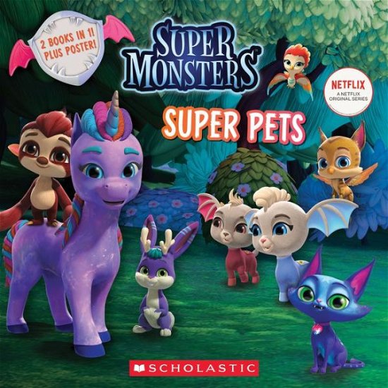Cover for Scholastic · Super Pals / Super Pets (Super Monsters: Flip Book) (Pocketbok) (2019)