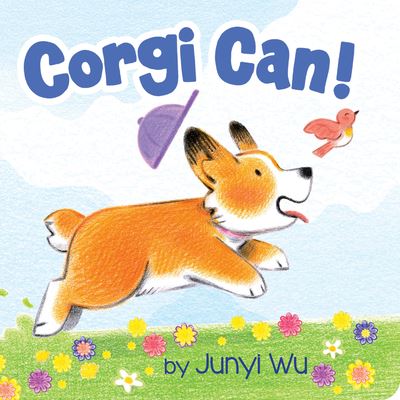 Cover for Junyi Wu · Corgi Can (Board book) (2021)