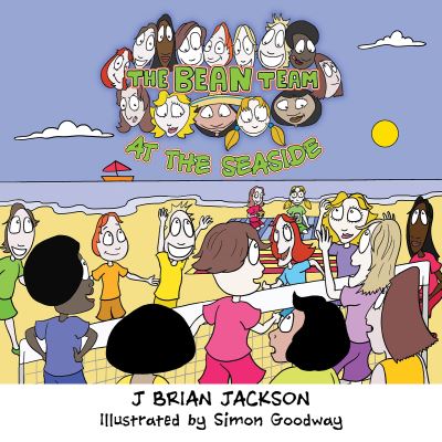 Cover for J Brian Jackson · The Bean Team At The Seaside (Paperback Book) (2022)