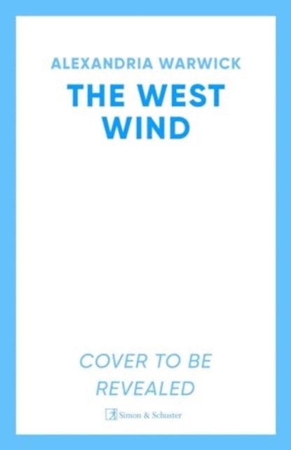 Cover for Alexandria Warwick · The West Wind - The Four Winds (Paperback Book) (2024)