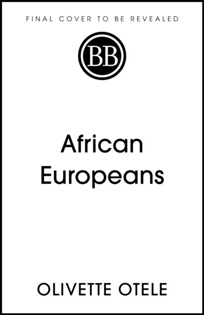 Cover for Olivette Otele · African Europeans: An Untold History (Paperback Book) (2022)