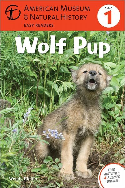 Cover for Wendy Pfeffer · Wolf Pup: (Level 1) (Paperback Book) (2011)