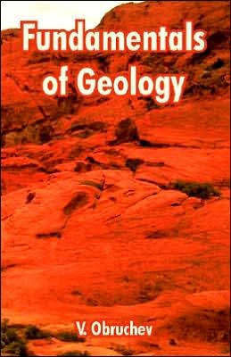 Cover for V Obruchev · Fundamentals of Geology (Paperback Book) (2005)