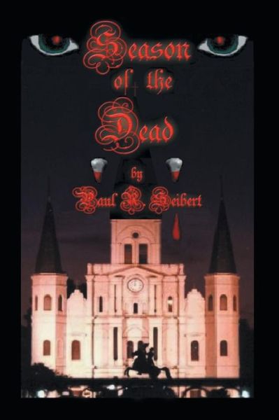 Cover for Paul R. Seibert · Season of the Dead (Paperback Book) (2003)
