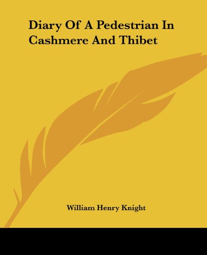 Cover for William Henry Knight · Diary of a Pedestrian in Cashmere and Thibet (Paperback Book) (2004)