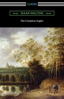 Cover for Izaak Walton · The Compleat Angler (Taschenbuch) (2019)