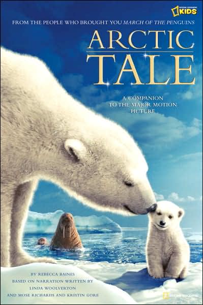 Cover for Becky Baines · Arctic Tale: A Companion to the Major Motion Picture (Hardcover Book) (2007)