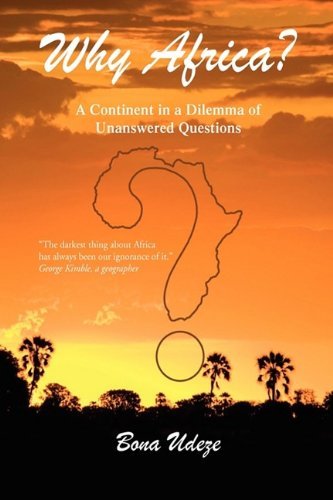 Cover for Bona Udeze · Why Africa? (Inbunden Bok) (2009)