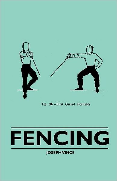 Cover for Joseph Vince · Fencing (Pocketbok) (2010)
