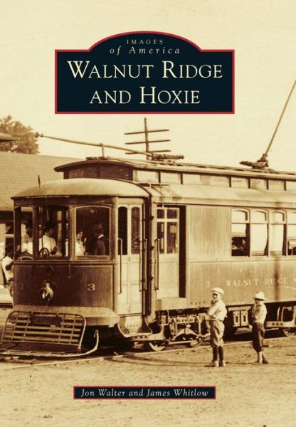 Cover for Jon Walter · Walnut Ridge and Hoxie (Paperback Book) (2016)