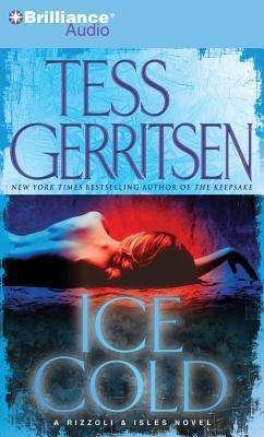 Cover for Tess Gerritsen · Ice Cold (CD) (2013)
