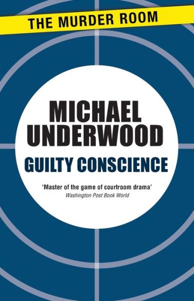 Cover for Michael Underwood · Guilty Conscience - Murder Room (Taschenbuch) (2013)