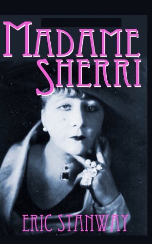 Cover for Eric Stanway · Madame Sherri (Pocketbok) (2012)
