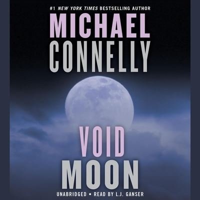 Cover for Michael Connelly · Void Moon (MP3-CD) (2016)