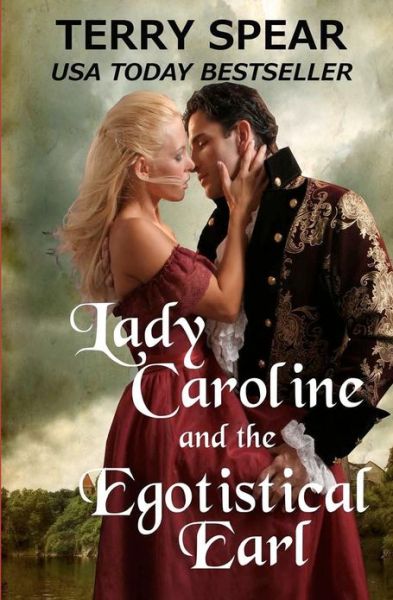 Cover for Terry Spear · Lady Caroline and the Egotistical Earl (Paperback Book) (2012)