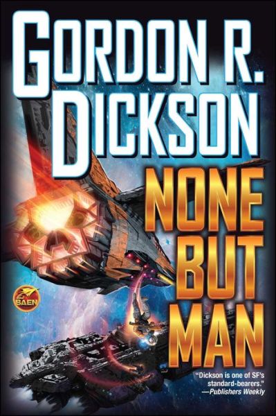 Cover for Gordon Dickson · None but Man (Paperback Book) (2017)