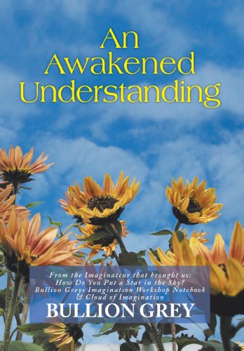 Cover for Bullion Grey · An Awakened Understanding (Hardcover Book) (2013)