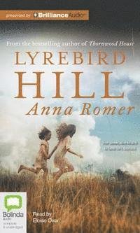 Lyrebird Hill - Anna Romer - Musik - Bolinda Audio - 9781486263851 - 15. maj 2015