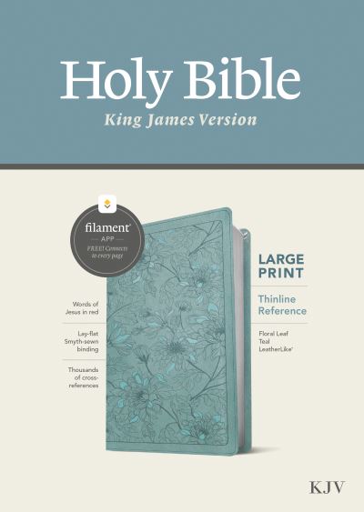 Cover for Tyndale · KJV Large Print Thinline Reference Bible, Filament Enabled Edition (Red Letter, LeatherLike, Floral Leaf Teal) (Book) (2022)