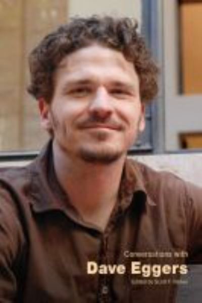 Cover for Conversations with Dave Eggers - Literary Conversations Series (Hardcover Book) (2021)