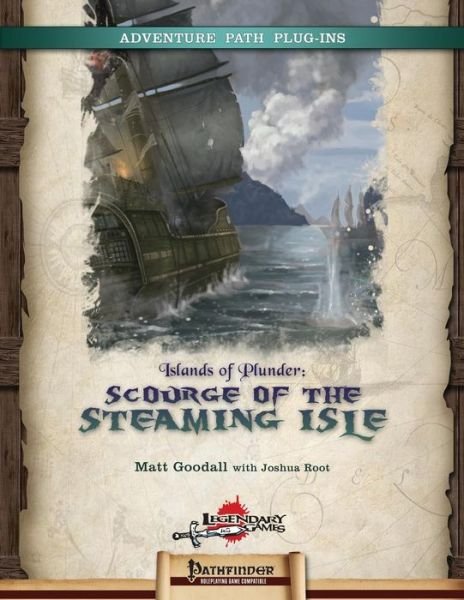 Cover for Matt Goodall · Islands of Plunder: Scourge of the Steaming Isle (Taschenbuch) (2014)