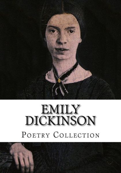 Cover for Emily Dickinson · Emily Dickinson, Poetry Collection (Taschenbuch) (2014)