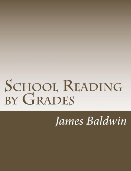 Cover for James Baldwin · School Reading by Grades (Pocketbok) (2014)