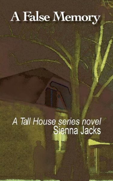 Cover for Sienna Jacks · A False Memory (Paperback Book) (2014)