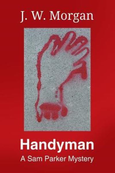 Cover for J W Morgan · Handyman (Paperback Book) (2015)