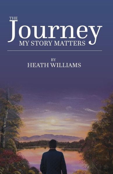 Cover for Heath Williams · The Journey (Paperback Book) (2016)