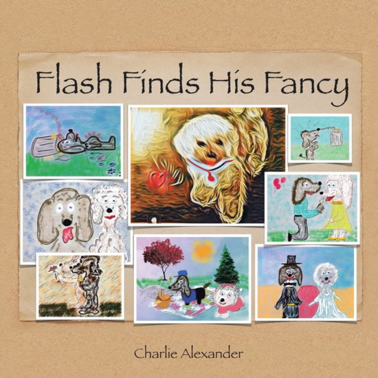 Cover for Charlie Alexander · Flash Finds His Fancy (Paperback Book) (2017)