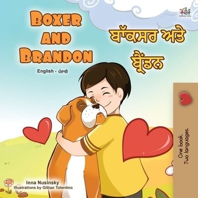 Cover for Kidkiddos Books · Boxer and Brandon (English Punjabi Bilingual Children's Book) (Paperback Bog) (2020)