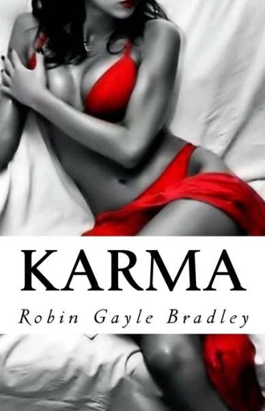 Cover for Robin Gayle Bradley · Karma (Paperback Book) (2016)