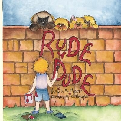 Cover for P C Marotta · Rude Dude! (Paperback Book) (2016)