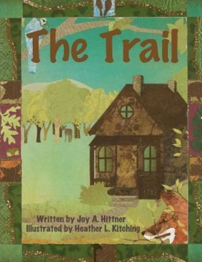 Cover for Joy a Hittner · The Trail (Paperback Bog) (2017)