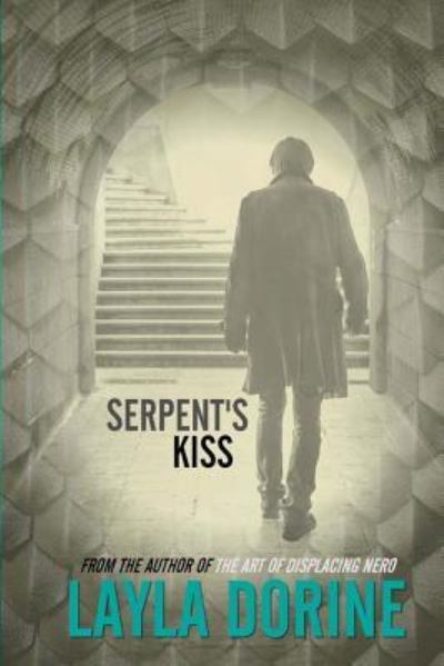 Cover for Layla Dorine · Serpent's Kiss (Paperback Book) (2017)