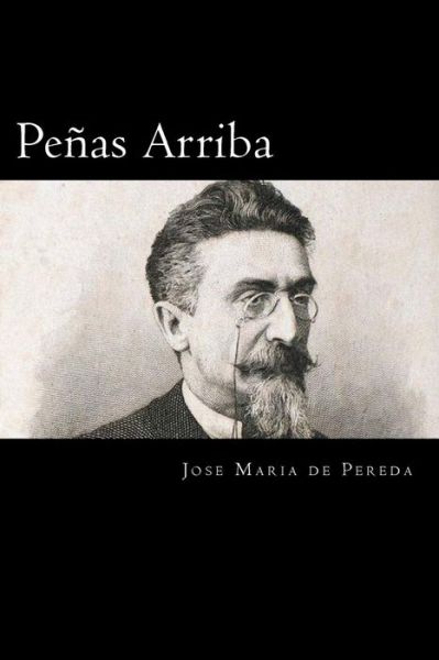 Cover for Jose Maria De Pereda · Penas Arriba (Paperback Book) [Spanish edition] (2017)