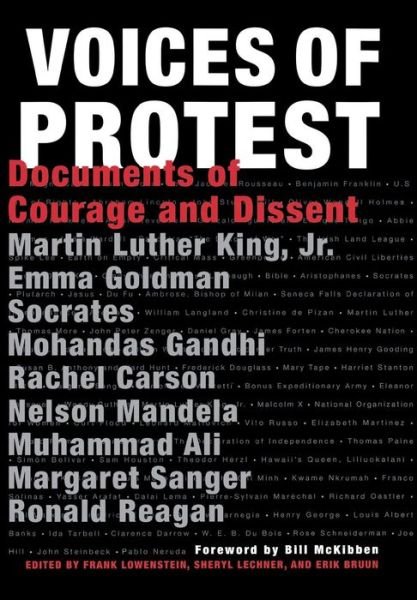 Voices Of Protest!: Documents of Courage and Dissent - Erik Bruun - Books - Black Dog & Leventhal Publishers Inc - 9781579125851 - 2011