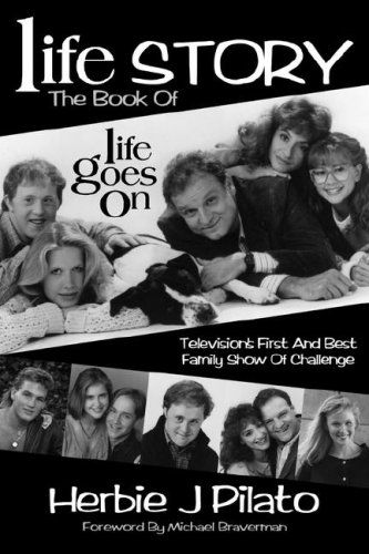 Cover for Herbie J Pilato · Life Goes on (Paperback Book) (2007)