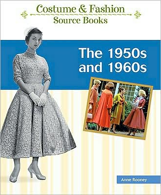 Cover for Anne Rooney · The 50s and 60s (Hardcover Book) (2009)