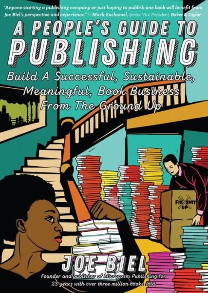 Cover for Joe Biel · A People's Guide to Publishing (Paperback Book) (2018)