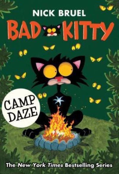 Cover for Nick Bruel · Bad Kitty Camp Daze (classic black-and-white edition) - Bad Kitty (Hardcover Book) [First edition. edition] (2018)