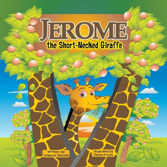 Cover for Urbano Salvati · Jerome, the Short-necked Giraffe (Paperback Book) (2015)